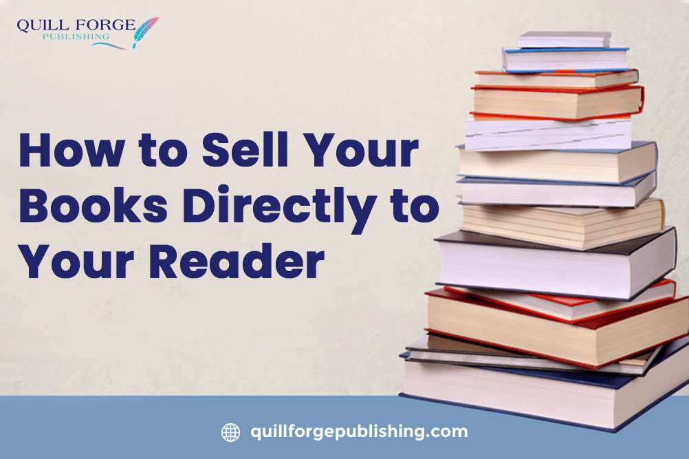 How to Sell Your Books Directly to Your Reader