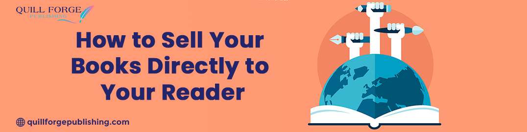 How to Sell Your Books Directly to Your Reader